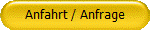 Anfahrt / Anfrage